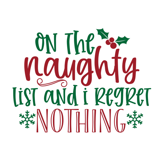 Naughty List Regret T-shirt (White)