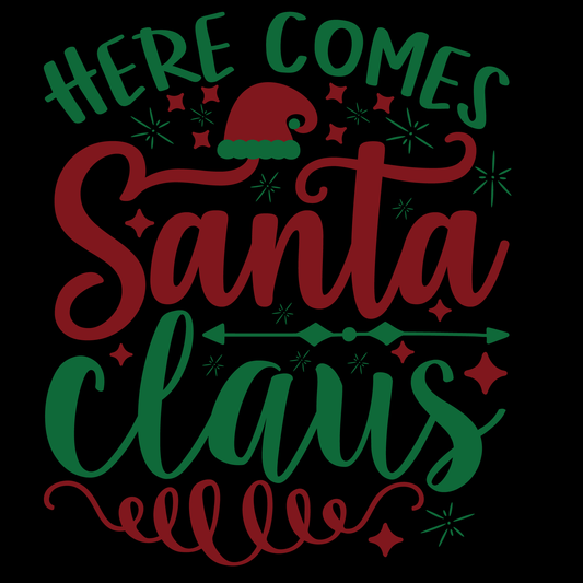 Here Comes Santa Claus T-shirt (White)