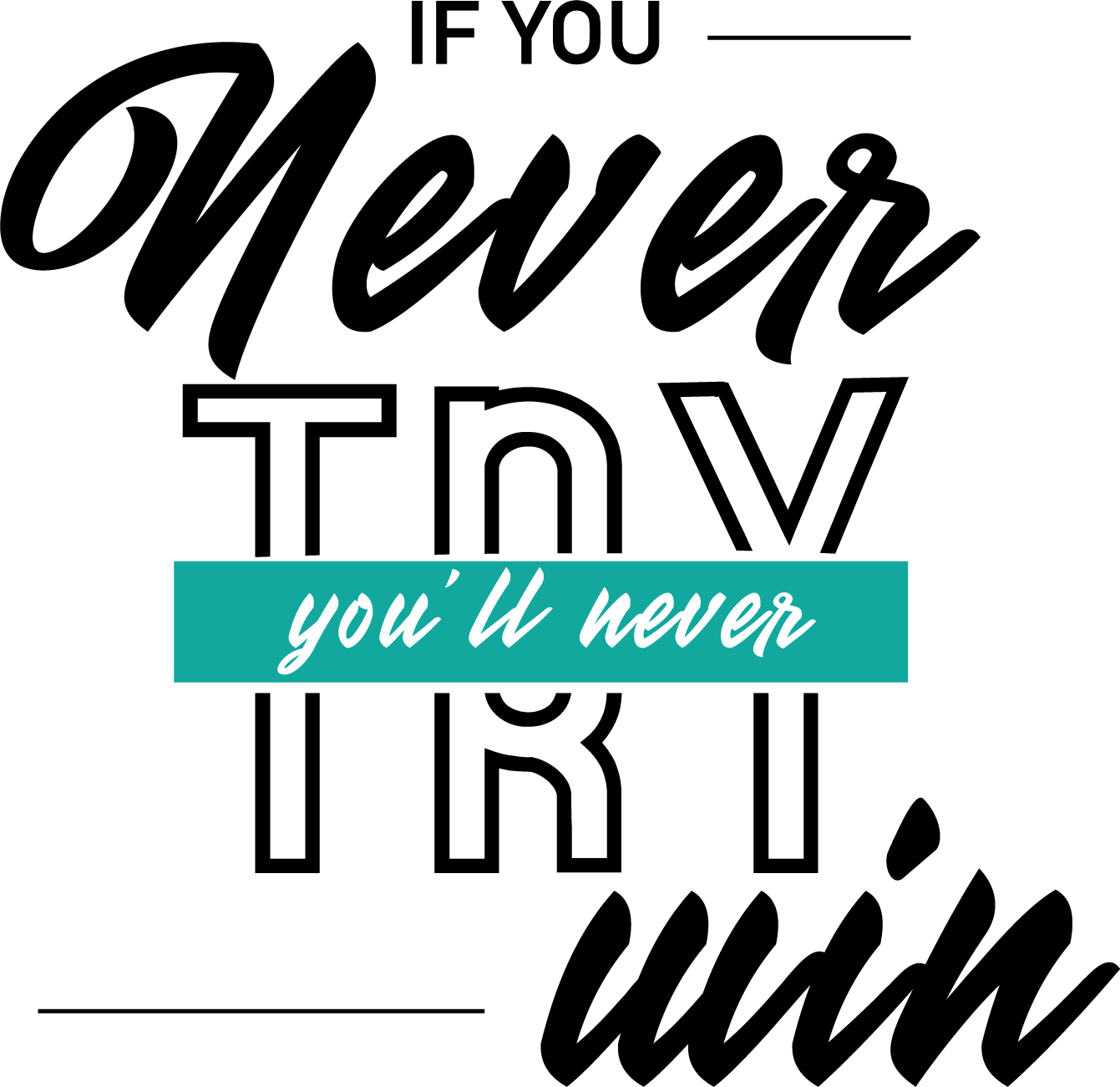 Motivational Quote T-shirt (White)