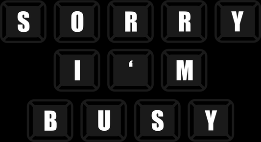 Sorry, I'm Bussy (White)