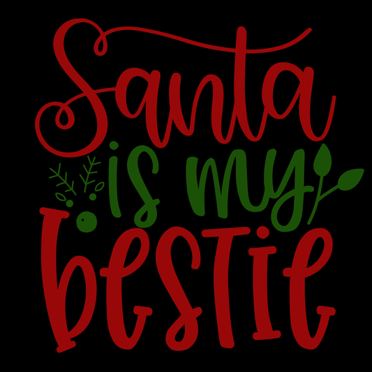 Santa Is My Bestie T-shirt (White)