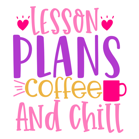 Lesson Plans And Coffee Chill Tee (White)