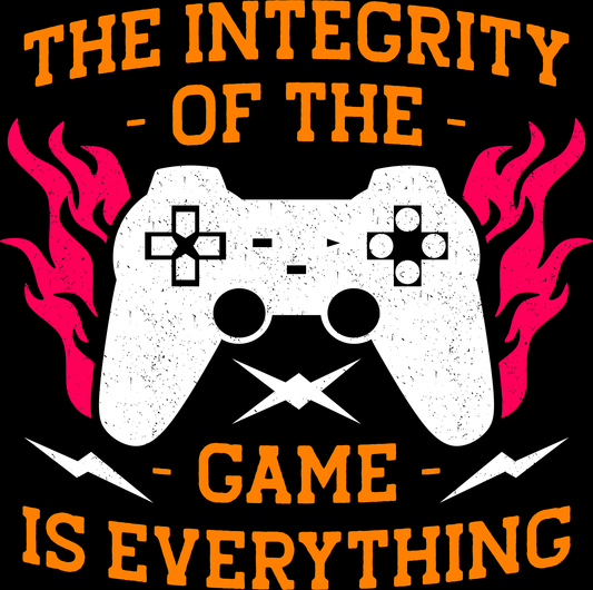 The Integrity Of The Game Is Everything (White)