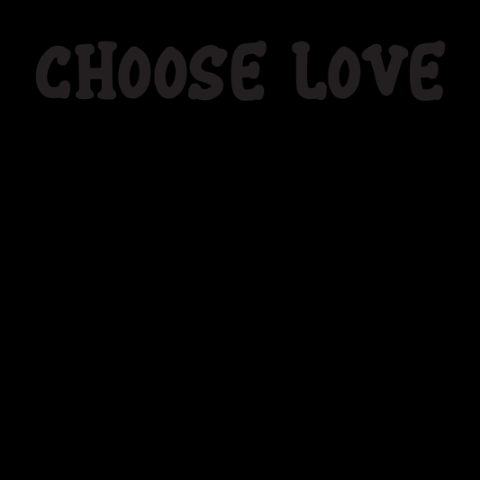 Choose Love Gnome Matter What- Tee