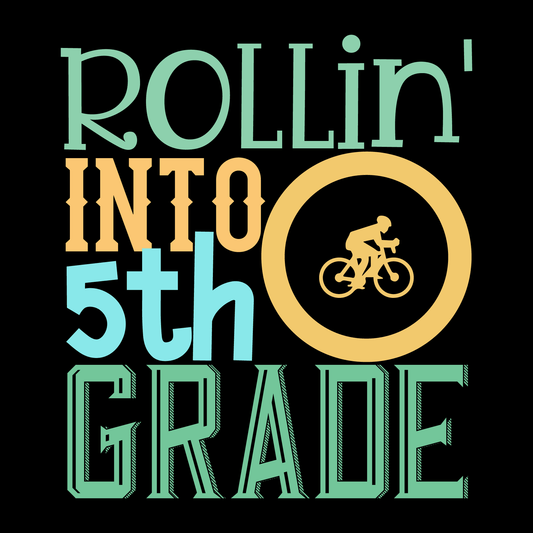 Rollin' Into 5th Grade T-Shirt (Black version)