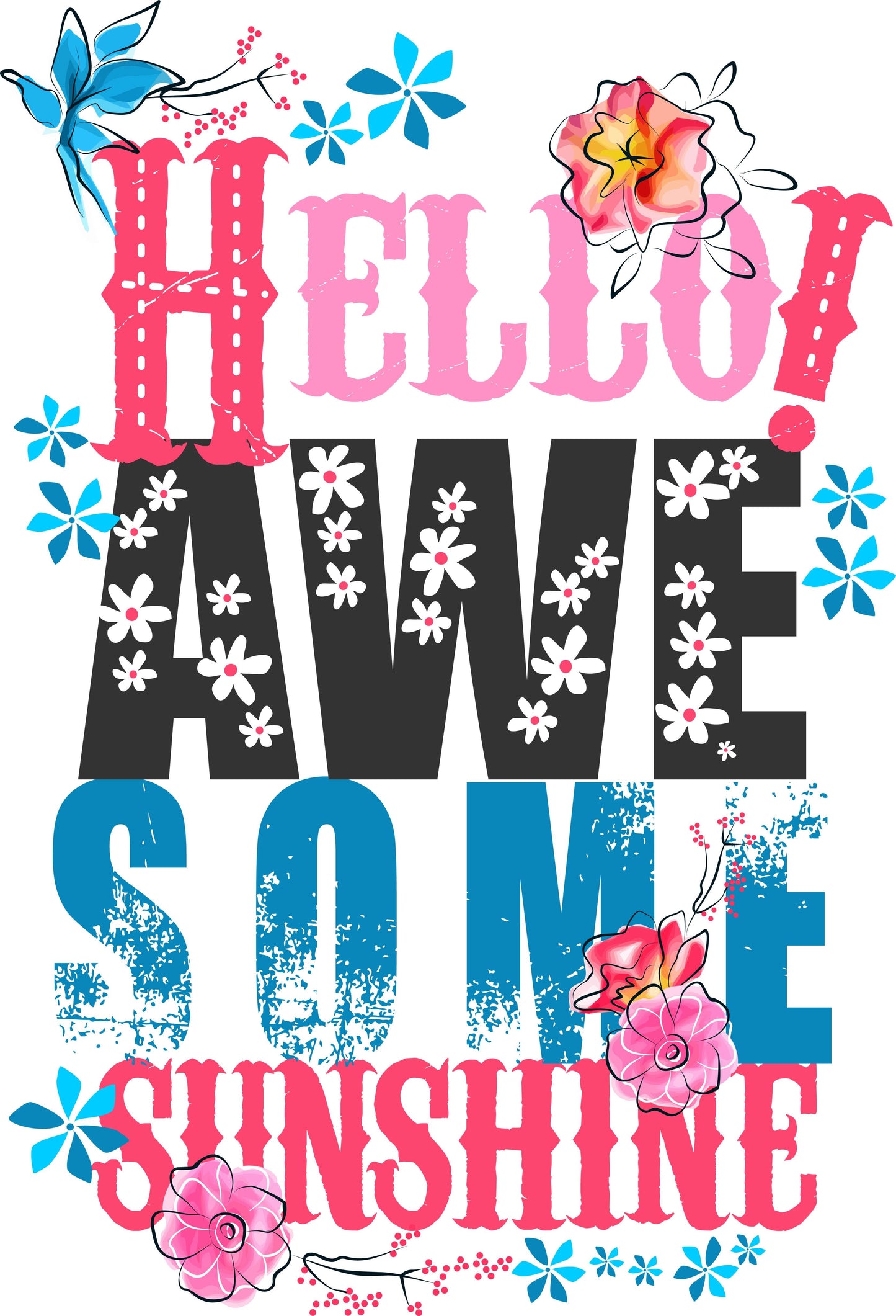 Hello Awesome Sunshine T-shirt (White)