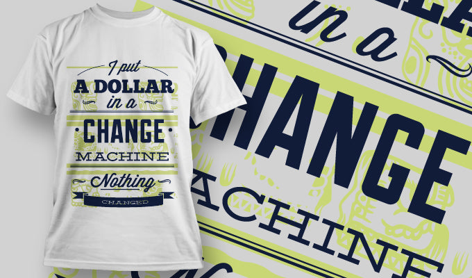 Change Machine Humor T-shirt (White)