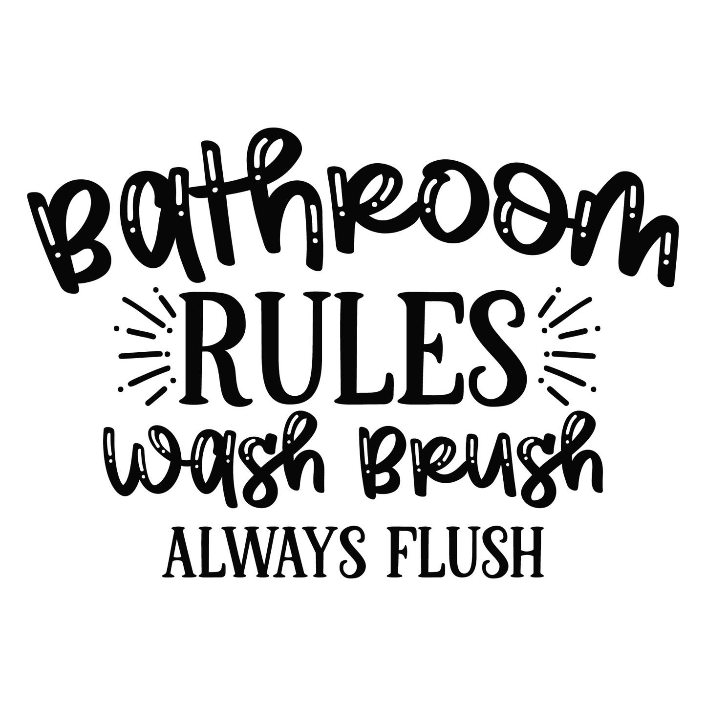 Bathroom Rules T-shirt (White)