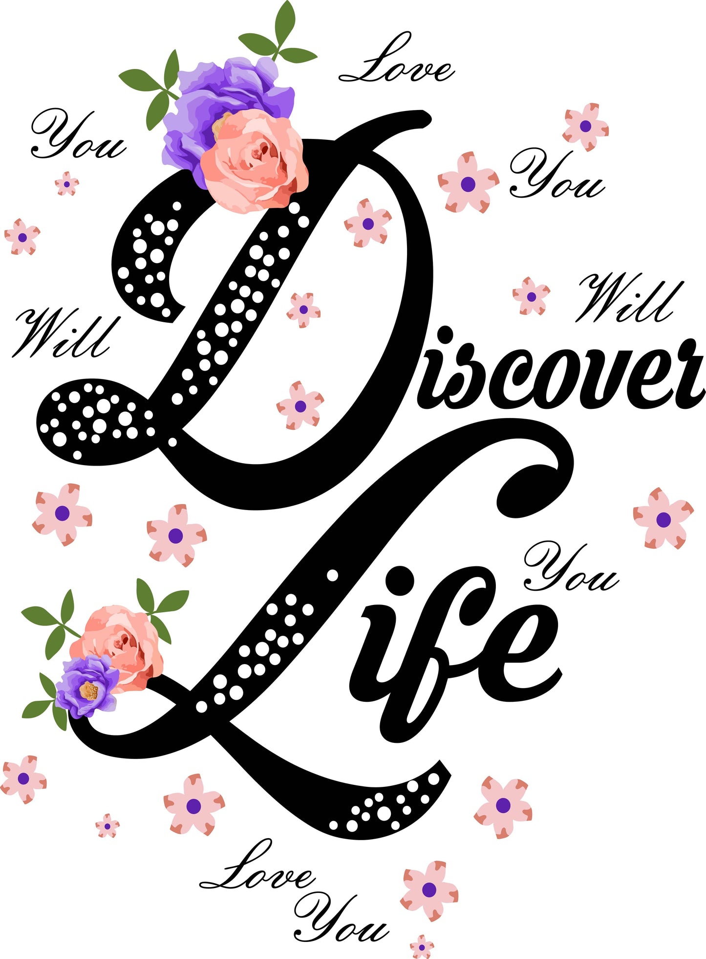 Discover Life Inspirational T-shirt (White)