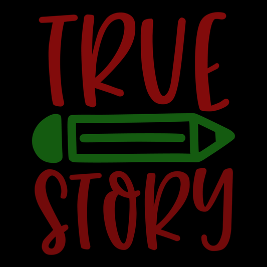 True Story Graphic Tee (White)