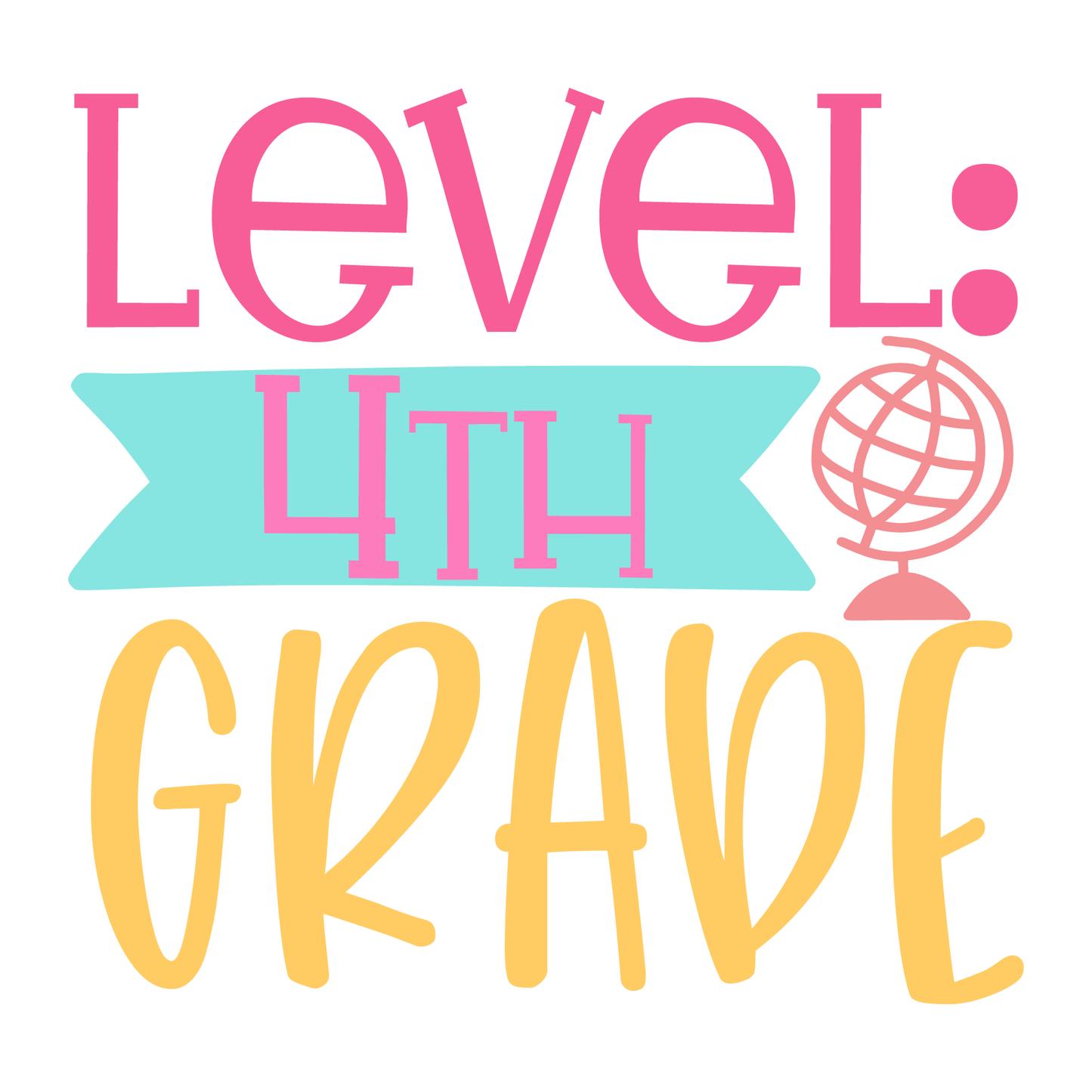 4th Grade Level T-shirt (White)