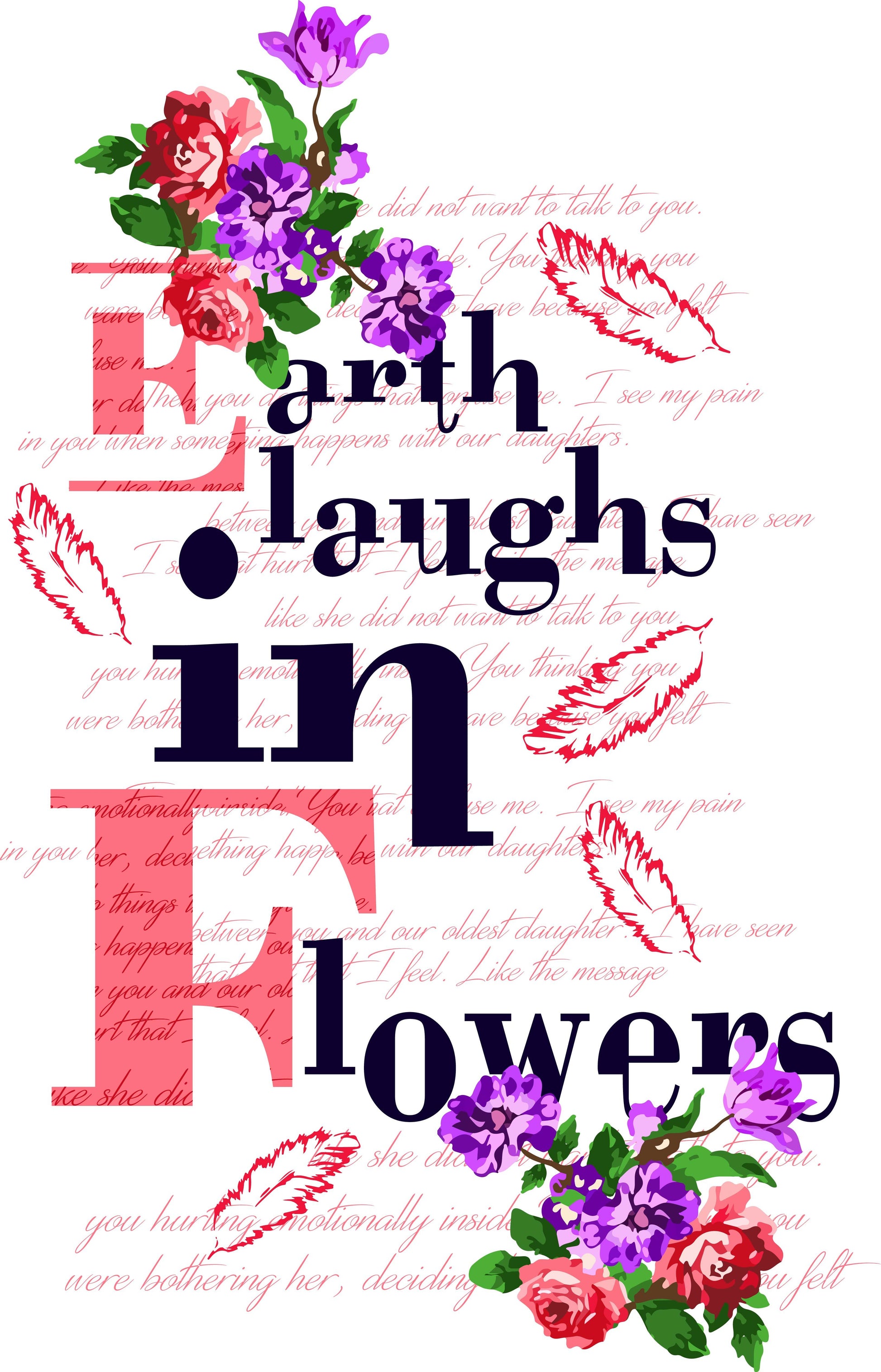 Earth Laughs In Flowers T-shirt (White)
