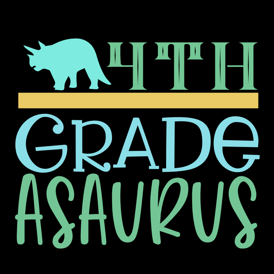 4Th Grade-Asaurus- Tee