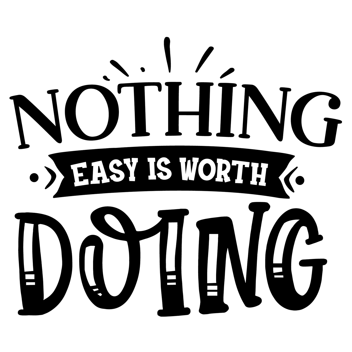 Motivational Quote T-shirt (White)