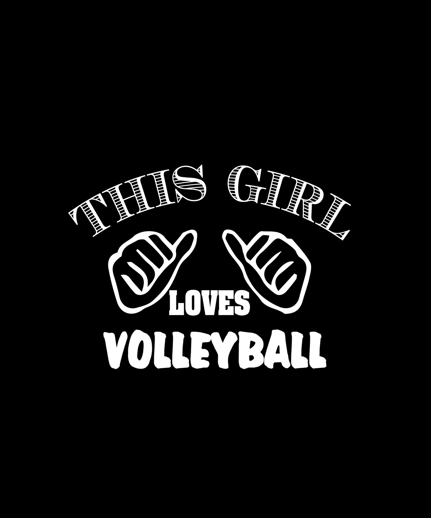 Girl Loves Volleyball T-shirt (Black)