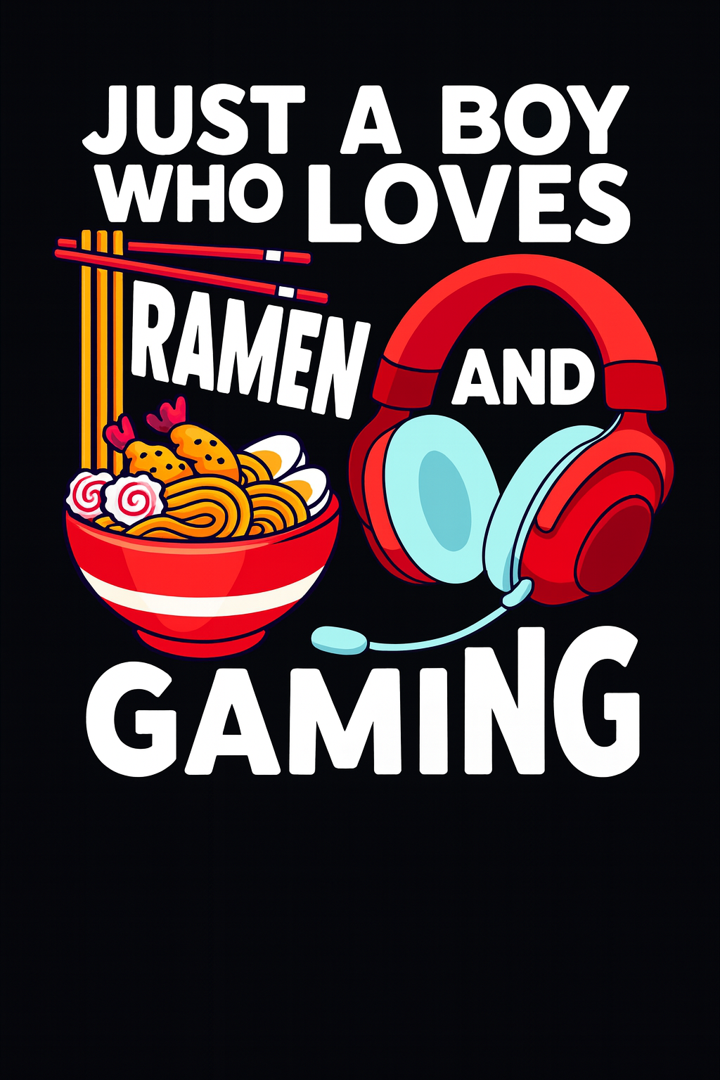 Ramen And Gaming Enthusiast Tee