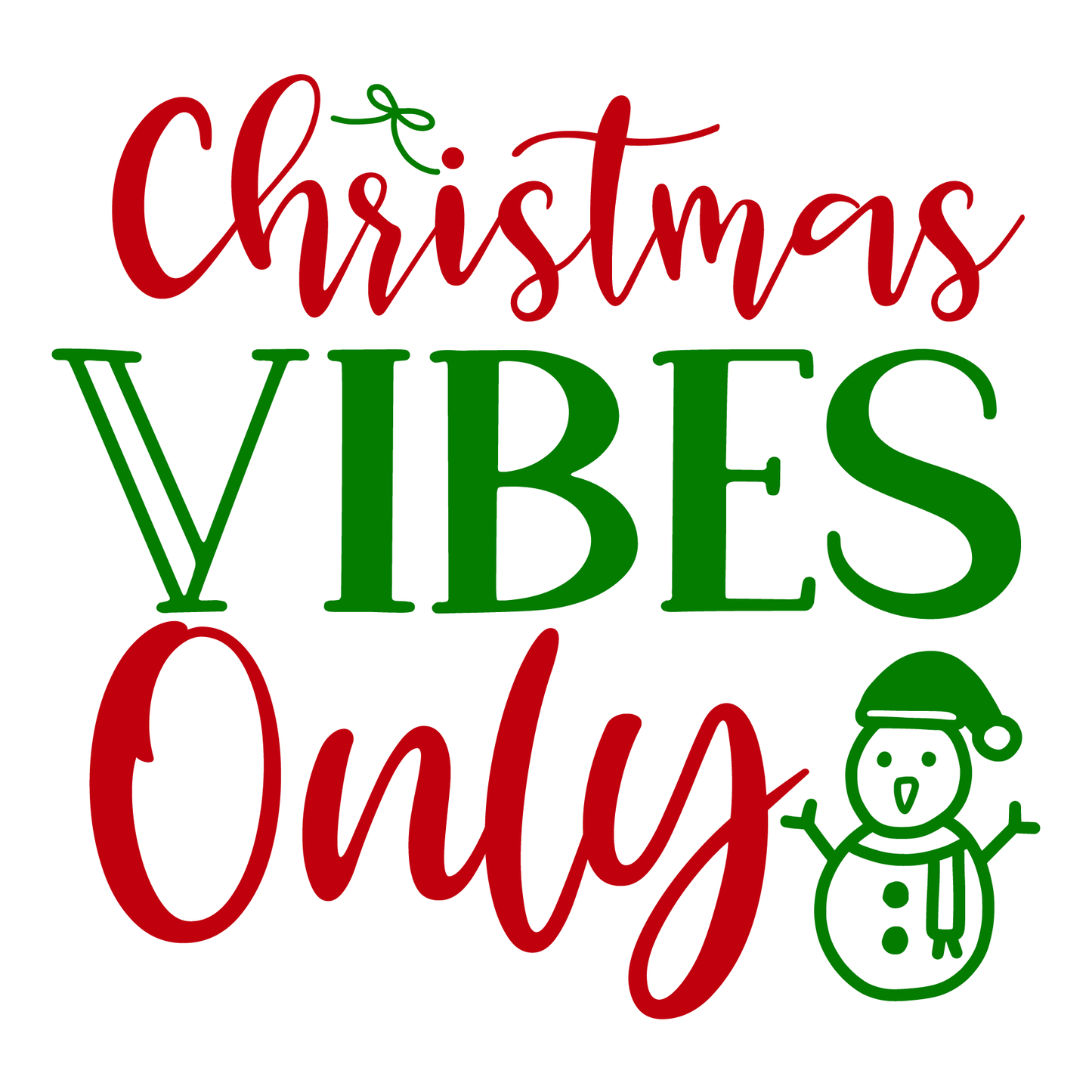 Christmas Vibes Only T-shirt (White)