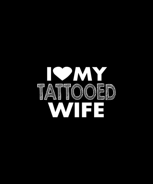 I Love My Tattooed Wife T-shirt (Black)