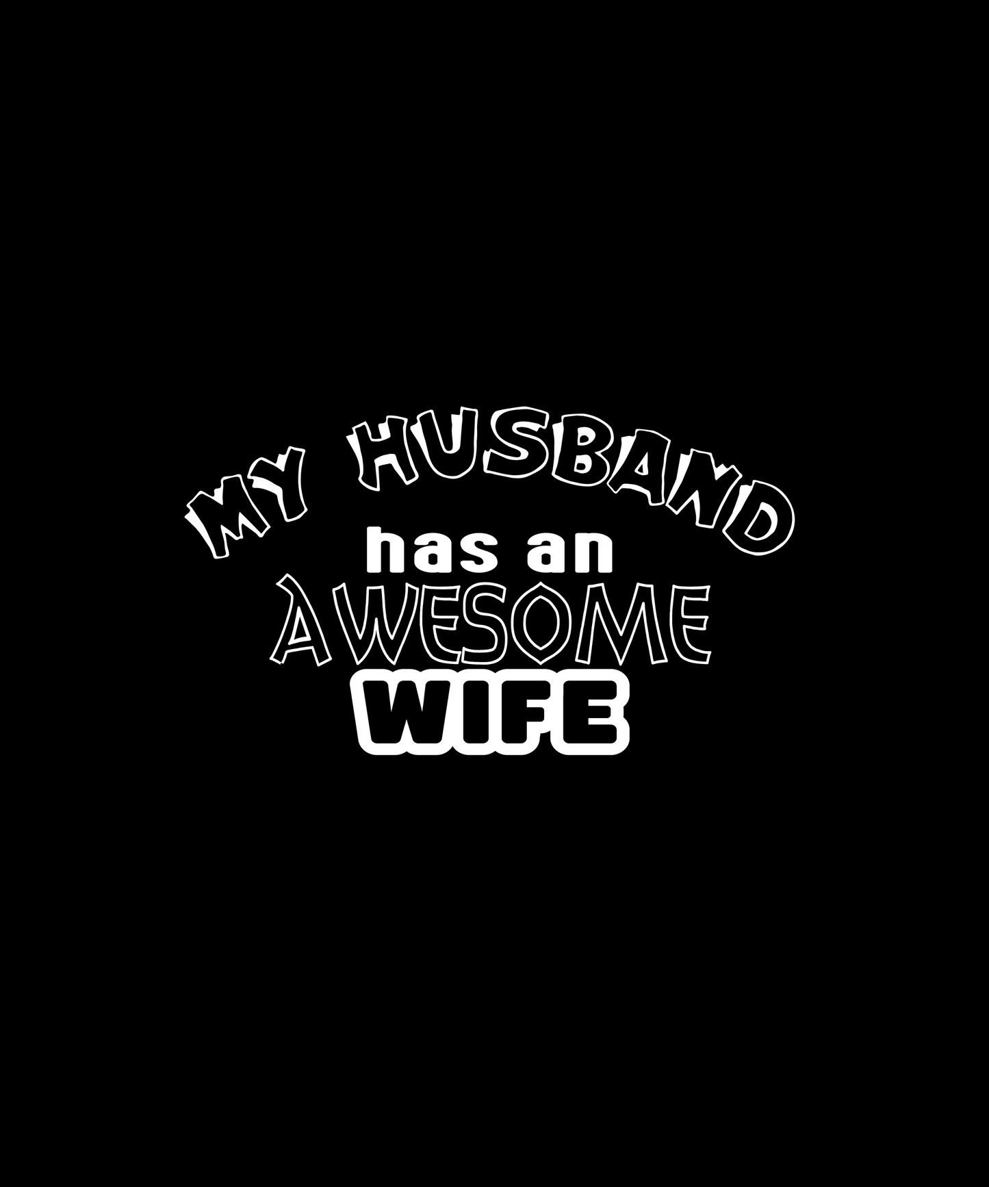 Awesome Wife Husband T-shirt (Black)