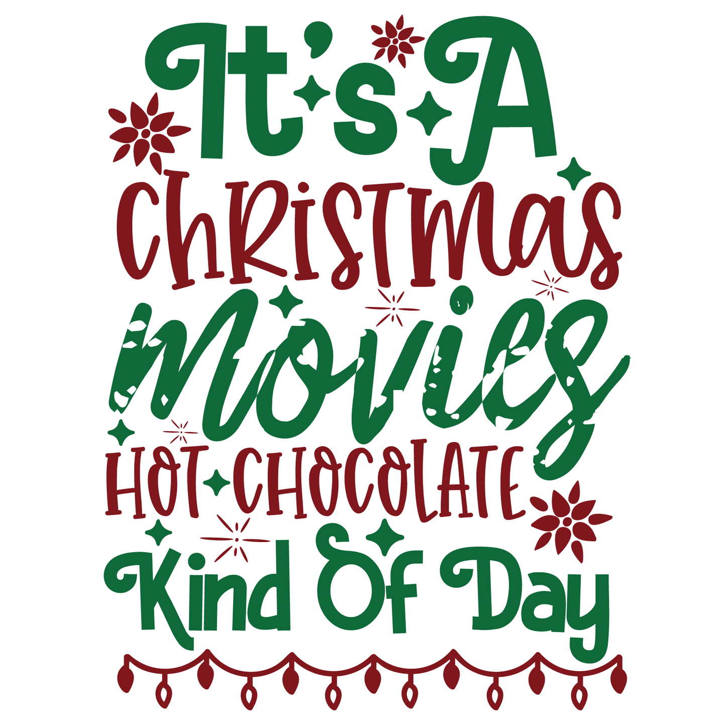Christmas Movies Hot Chocolate Day (White)
