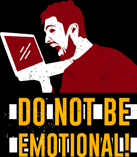 Do Not Be Emotional (White)
