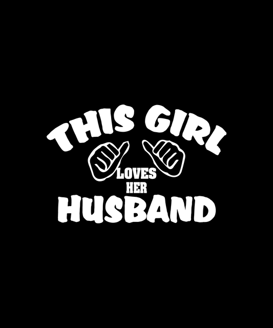 This Girl Loves Her Husband T-shirt (Black)