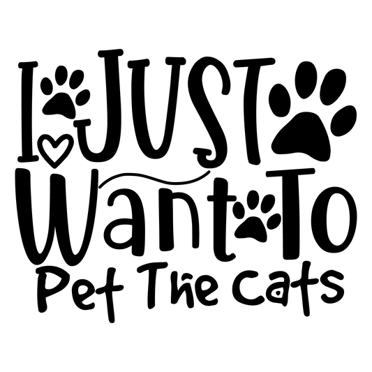 I Just Want To Pet The Cats- Tee (White)