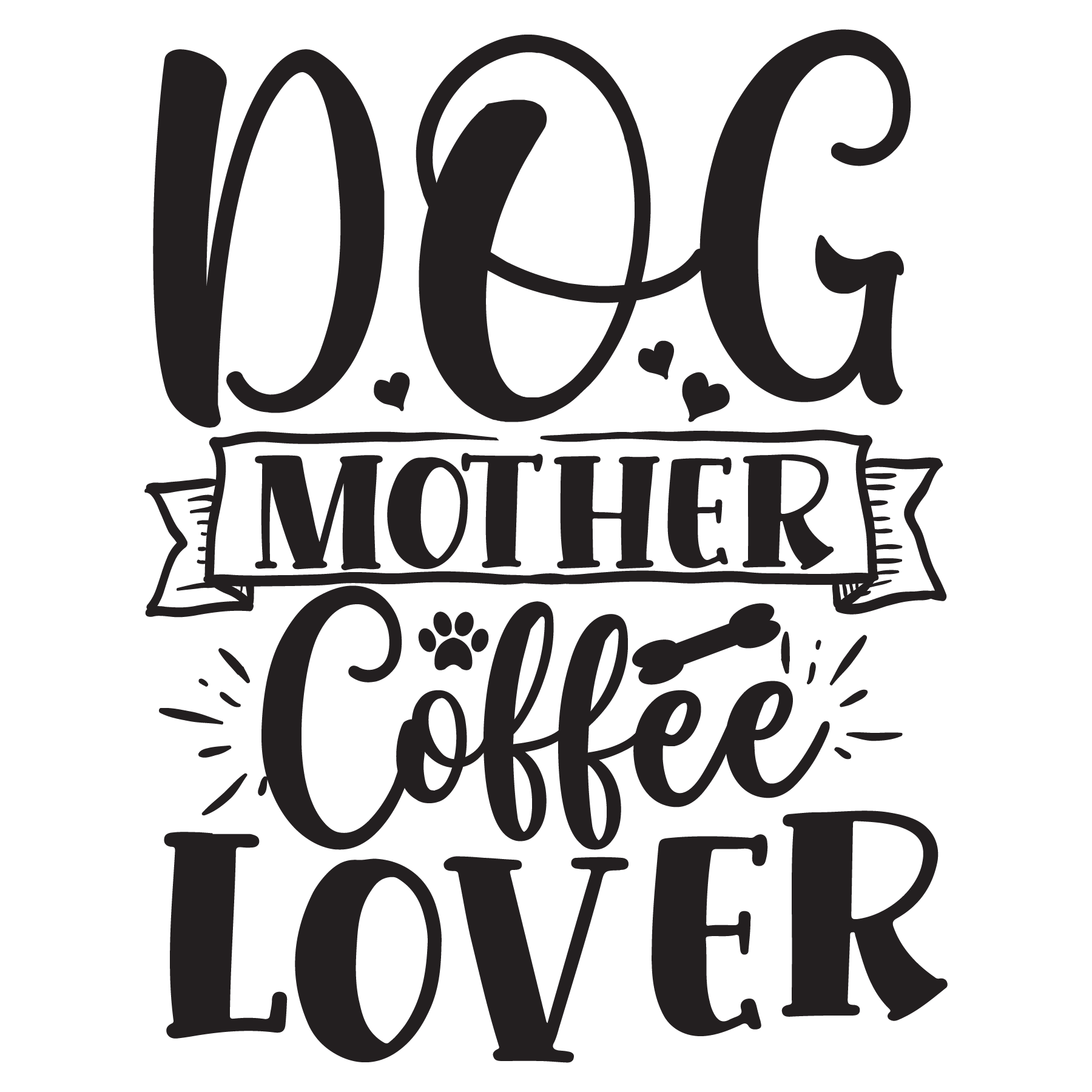Dog Mother Coffee Lover T-shirt (White)