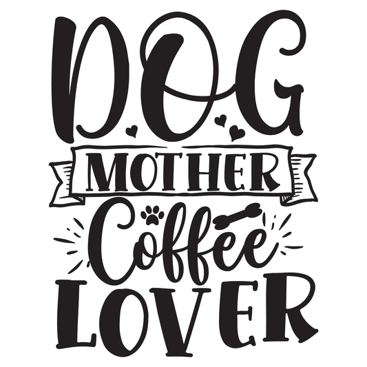 Dog Mother Coffee Lover T-shirt (White)