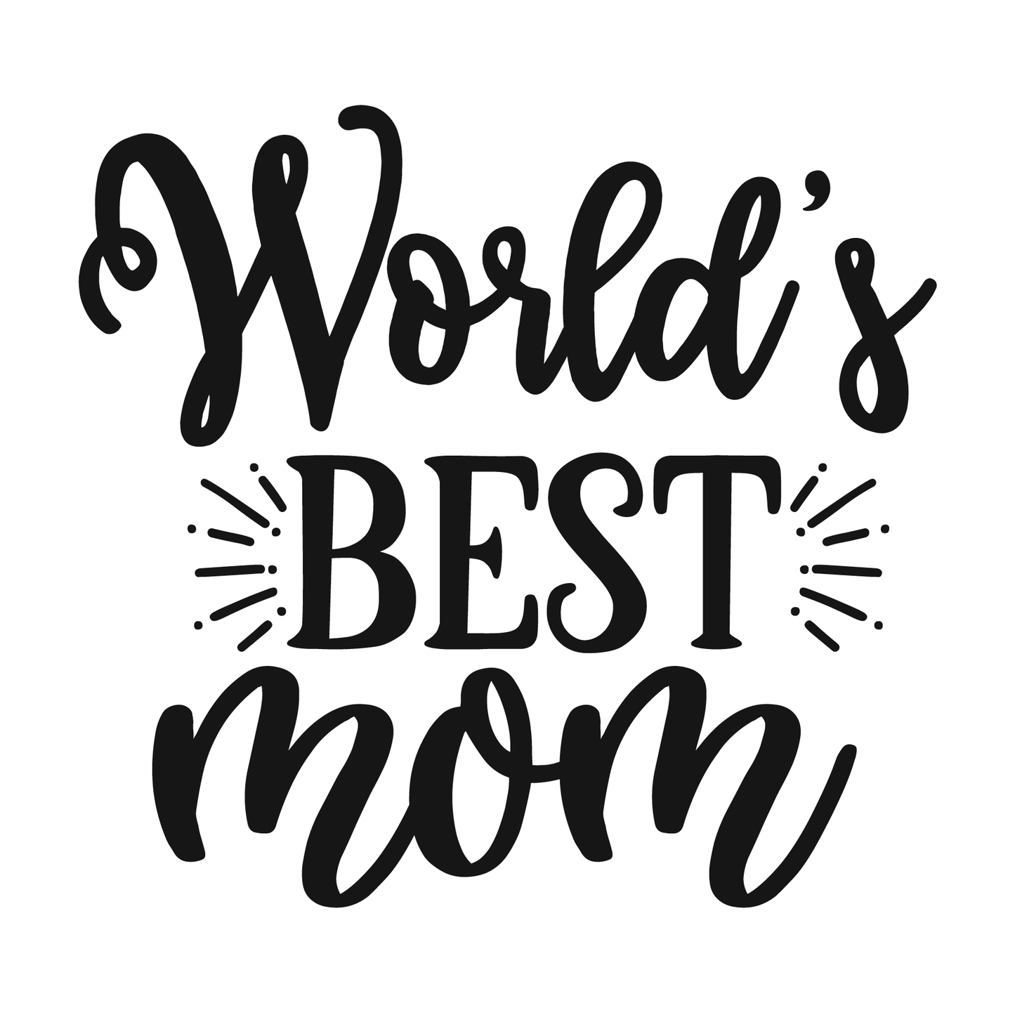 World's Best Mom T-shirt (White)