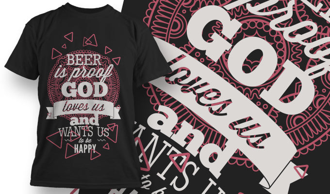 Beer Is Proof God Loves Us T-shirt (Black)