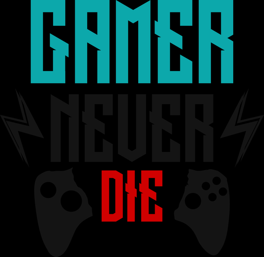 Gamer Never Die (White)