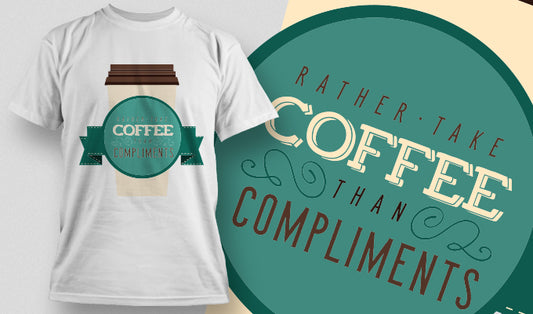 Coffee Over Compliments T-shirt (Black)