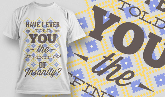 Definition Of Insanity T-shirt (White)