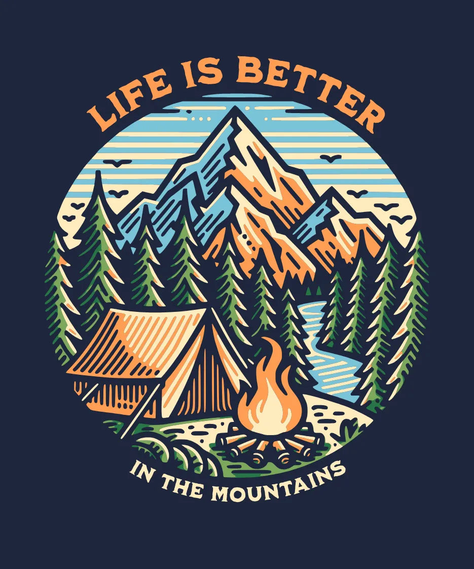 Life Is Better In The Mountains