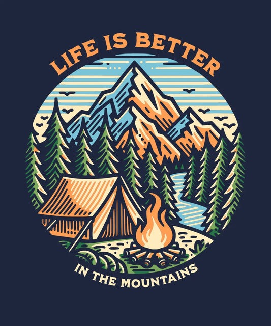 Life Is Better In The Mountains