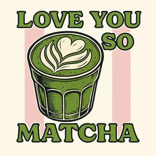Love You So Matcha Tee (White)