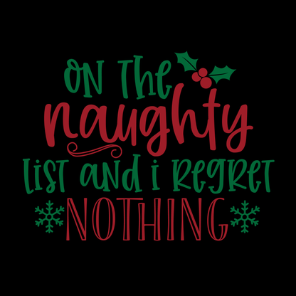 Naughty List Regret T-shirt (White)