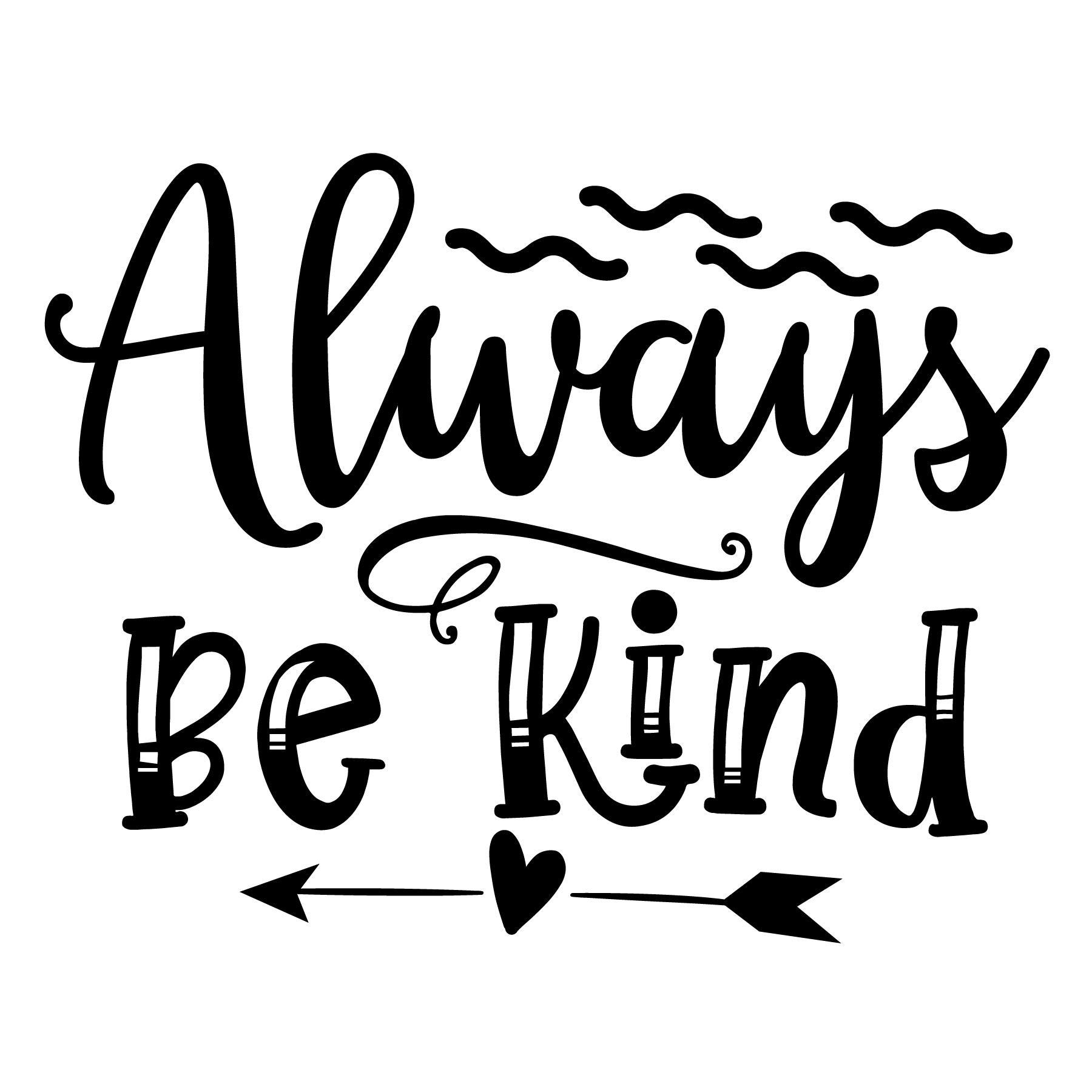 Always Be Kind- Tee (White)