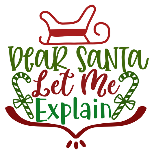 Dear Santa Let Me Explain Tee (White)
