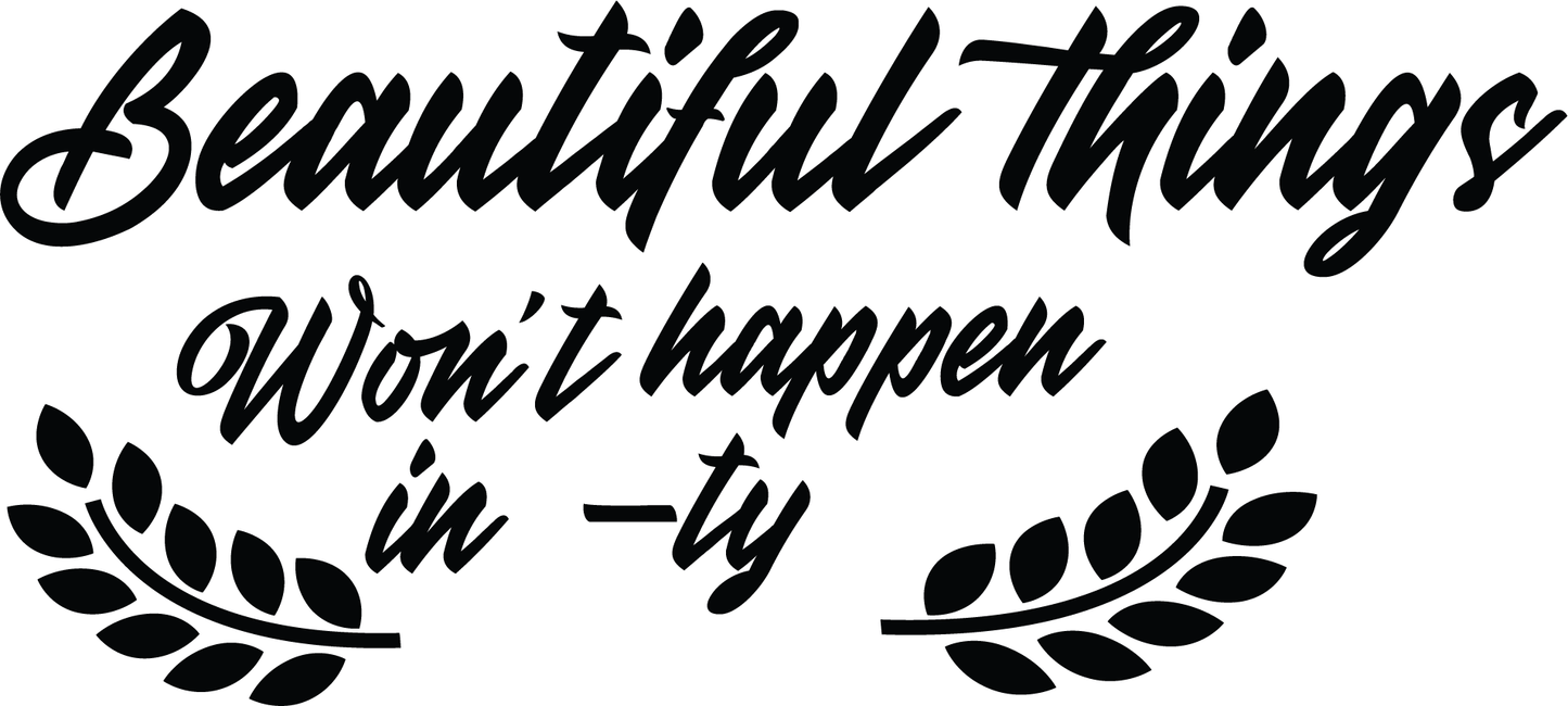 Beautiful Things T-shirt Design (White)