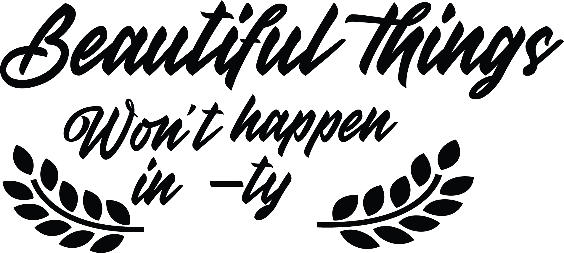 Beautiful Things T-shirt Design (White)