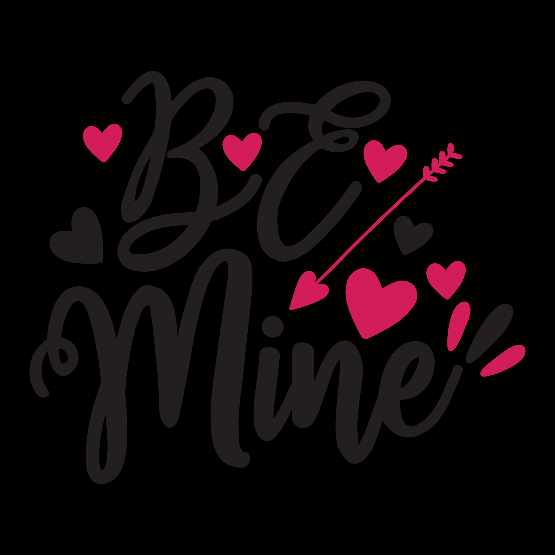 Be Mine- Tee
