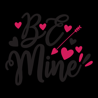 Be Mine- Tee