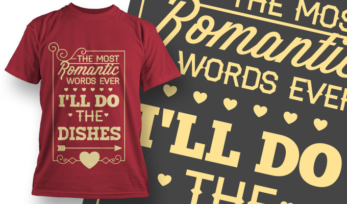 Romantic Dishwashing Quote T-shirt (Black)