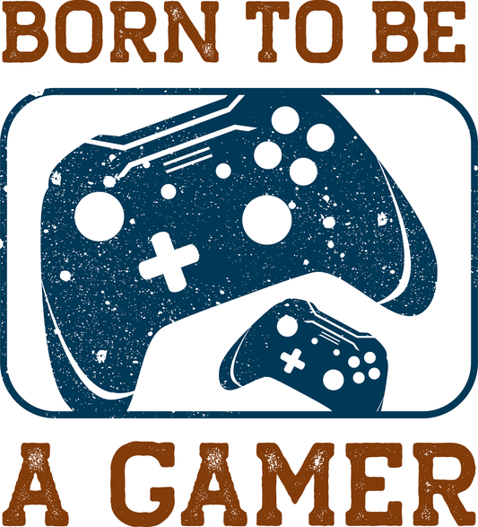 Born To Ba A Gamer (White)