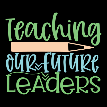Teaching Future Leaders T-Shirt (Black version)