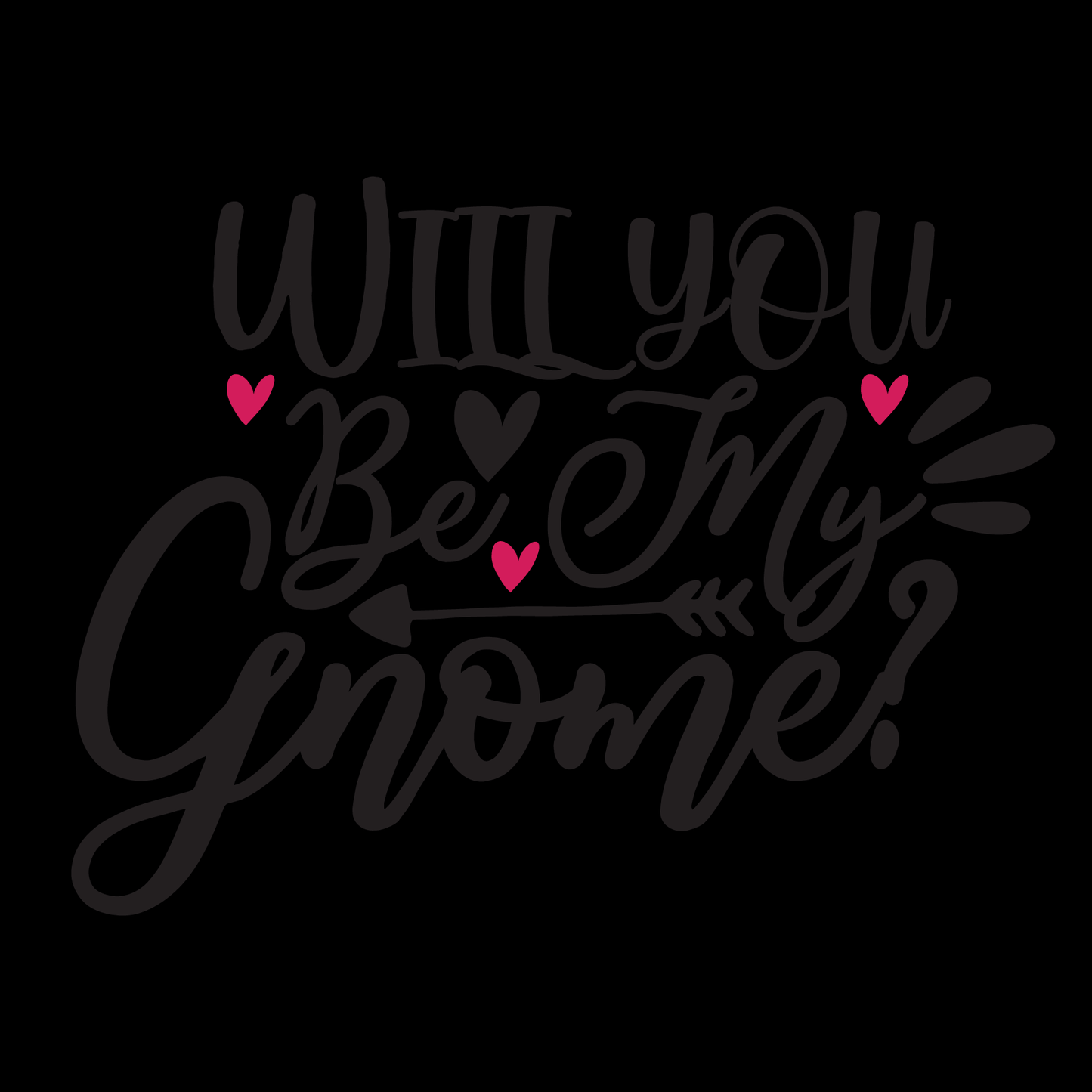 Be My Gnome T-Shirt (Black version)