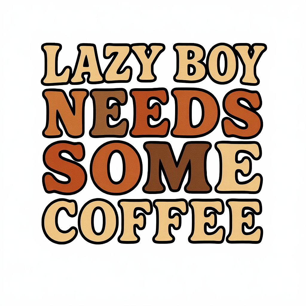 Lazy Boy Coffee T-shirt