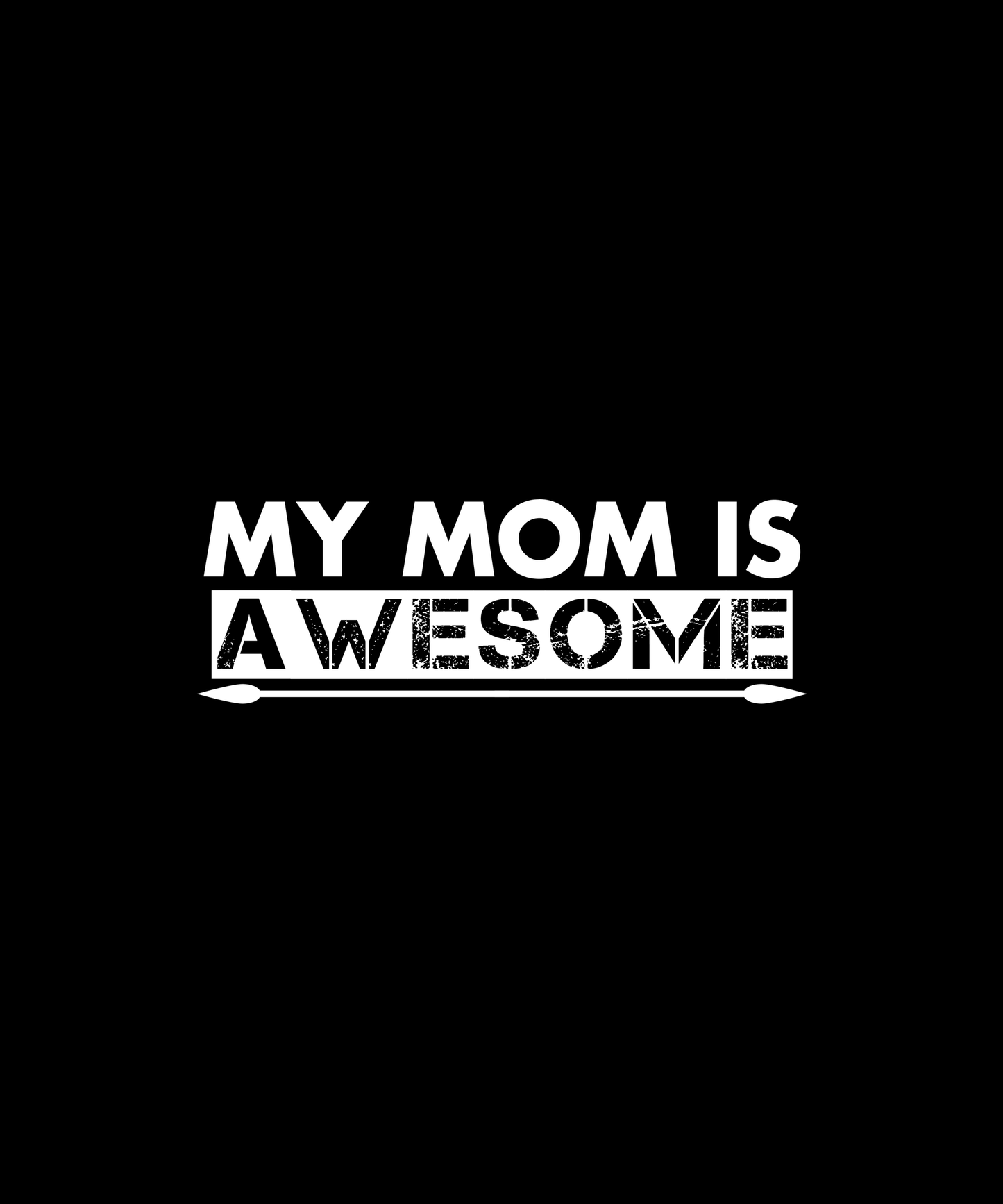 Awesome Mom T-shirt (Black)